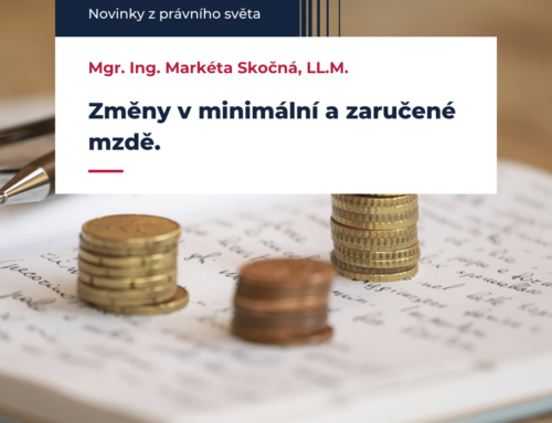 Změny v minimální a zaručené mzdě.