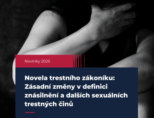 Zásadní změny v definici znásilnění a dalších sexuálních trestných činů